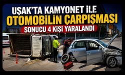 Uşak'ta kamyonet ile otomobilin çarpışması sonucu 4 kişi yaralandı