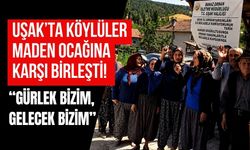 Uşak’ta Köylüler Maden Ocağına Karşı Birleşti! “Gürlek Bizim, Gelecek Bizim”