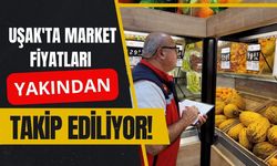 Uşak'ta Market Fiyatları Yakından Takip Ediliyor! Raflardaki Değişim Düzenli Olarak Kaydediliyor