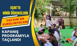 Uşak’ta Minik Öğrencilerin Yaz Kur’an Kursu Heyecanı Kapanış Programıyla Taçlandı