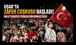 Uşak’ta Zafer Coşkusu Başladı! Millet Bahçesi Etkinliklerin Merkezi Oldu