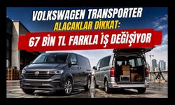 Volkswagen Transporter Alacaklar Dikkat: 67 Bin TL Farkla İş Değişiyor