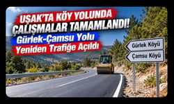 Uşak’ta Köy Yolunda Çalışmalar Tamamlandı! Gürlek-Çamsu Yolu Yeniden Trafiğe Açıldı
