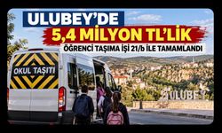 Ulubey’de 5,4 Milyon TL’lik Öğrenci Taşıma İşi 21/b ile Tamamlandı