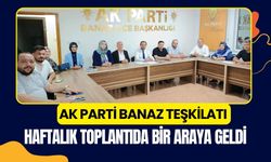 AK Parti Banaz Teşkilatı Haftalık Toplantıda Bir Araya Geldi