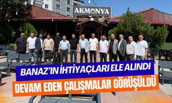 Banaz’ın İhtiyaçları Ele Alındı: Devam Eden Çalışmalar Görüşüldü