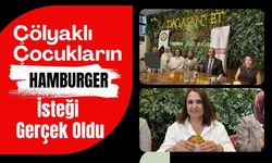Çölyaklı Çocukların Hamburger İsteği Gerçek Oldu