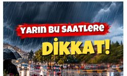 Uşak’ta Yarın Bu Saatlere Dikkat! Meteoroloji Uyardı