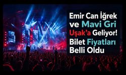 Emir Can İğrek ve Mavi Gri Uşak’a Geliyor! Bilet Fiyatları Belli Oldu