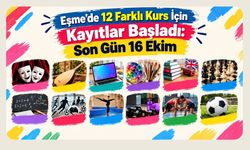 Eşme’de 12 Farklı Kurs İçin Kayıtlar Başladı: Son Gün 16 Ekim
