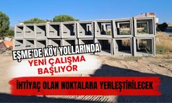 Eşme’de Köy Yollarında Yeni Çalışma Başlıyor, İhtiyaç Olan Noktalara Yerleştirilecek