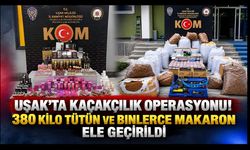 Uşak’ta Kaçakçılık Operasyonu! 380 Kilo Tütün ve Binlerce Makaron Ele Geçirildi
