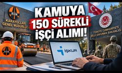 Kamuya 150 Sürekli İşçi Alımı! Başvurular Devam Ediyor