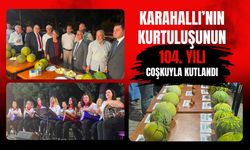 Karahallı’nın Kurtuluşunun 104. Yılı Coşkuyla Kutlandı