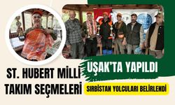 St. Hubert Milli Takım Seçmeleri Uşak’ta Yapıldı, Sırbistan Yolcuları Belirlendi