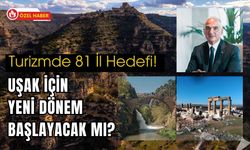 Turizmde 81 İl Hedefi! Uşak İçin Yeni Dönem Başlayacak mı?