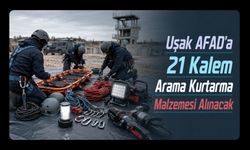 Uşak AFAD’a 21 Kalem Arama Kurtarma Malzemesi Alınacak