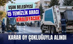 Uşak Belediyesi 15 Temizlik Aracı Kiralayacak! Karar Oy Çokluğuyla Alındı