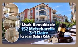 Uşak Kemalöz’de 152 Metrekarelik 3+1 Daire İcradan Satışa Çıktı