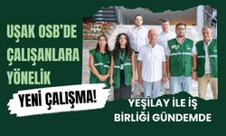 Uşak OSB’de Çalışanlara Yönelik Yeni Çalışma! Yeşilay ile İş Birliği Gündemde