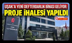 Uşak’a Yeni Defterdarlık Binası Geliyor, 3 Bin 500 Metrekarelik Alan Ayrıldı