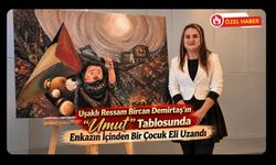 Uşaklı Ressam Bircan Demirtaş’ın “Umut” Tablosunda Enkazın İçinden Bir Çocuk Eli Uzandı