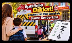 Uşaklı Veliler Dikkat! Çocuğunuzun Okul Servisinde Bunları Kontrol Edin