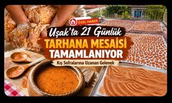 Uşak’ta 21 Günlük Tarhana Mesaisi Tamamlanıyor, Kış Sofralarına Uzanan Gelenek