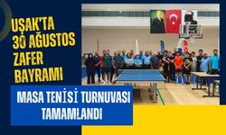 Uşak’ta 30 Ağustos Zafer Bayramı Masa Tenisi Turnuvası Tamamlandı
