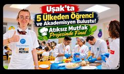 Uşak’ta 5 Ülkeden Öğrenci ve Akademisyen Buluştu! Atıksız Mutfak Projesinde Final