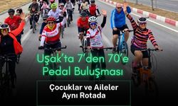 Uşak’ta 7’den 70’e Pedal Buluşması, Çocuklar ve Aileler Aynı Rotada
