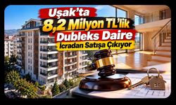 Uşak’ta 8,2 Milyon TL’lik Dubleks Daire İcradan Satışa Çıkıyor