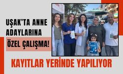 Uşak’ta Anne Adaylarına Özel Çalışma! Kayıtlar Yerinde Yapılıyor
