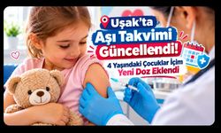Uşak’ta Aşı Takvimi Güncellendi! 4 Yaşındaki Çocuklar İçin Yeni Doz Eklendi