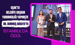 Uşak’ta Belediye Başkan Yardımcılığı Yapmıştı! Dr. Durmuş Akkaya’ya İstanbul’da Ödül