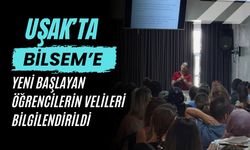 Uşak’ta BİLSEM’e Yeni Başlayan Öğrencilerin Velileri Bilgilendirildi