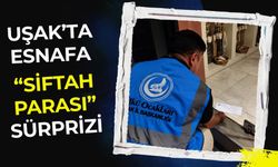 Uşak’ta Esnafa “Siftah Parası” Sürprizi