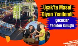 Uşak’ta Masal Diyarı Yenilendi: Çocuklar Yeniden Buluştu