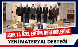 Uşak’ta Özel Eğitim Öğrencilerine Yeni Materyal Desteği