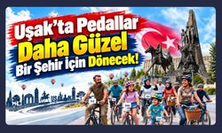 Uşak’ta Pedallar Daha Güzel Bir Şehir İçin Dönecek!