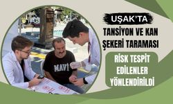 Uşak’ta Tansiyon ve Kan Şekeri Taraması: Risk Tespit Edilenler Yönlendirildi