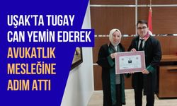 Uşak’ta Tugay Can Yemin Ederek Avukatlık Mesleğine Adım Attı