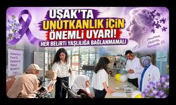 Uşak’ta Alzheimer İçin Önemli Uyarı: Her Unutkanlık Yaşlılığın Doğal Sonucu Değil