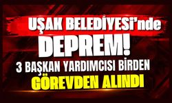 Uşak Belediyesi’nde Deprem! 3 Başkan Yardımcısı Birden Görevden Alındı