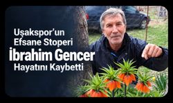 Uşakspor’un Efsane Stoperi İbrahim Gencer Hayatını Kaybetti