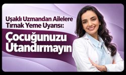 Ailelere Tırnak Yeme Uyarısı: Çocuğunuzu Utandırmayın
