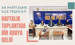 AK Parti Eşme İlçe Teşkilatı Haftalık Toplantıda Bir Araya Geldi