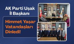 AK Parti Uşak İl Başkanı Himmet Yaşar Vatandaşları Dinledi! Talep ve Öneriler Gündeme Geldi