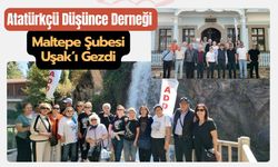 Atatürkçü Düşünce Derneği Maltepe Şubesi Uşak’ı Gezdi