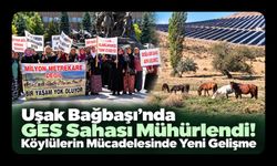 Uşak Bağbaşı’nda GES Sahası Mühürlendi! Köylülerin Mücadelesinde Yeni Gelişme